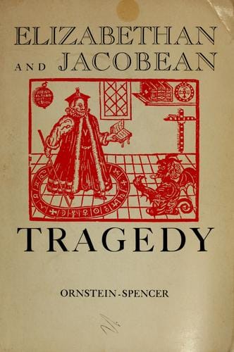 Elizabethan and Jacobean tragedy
