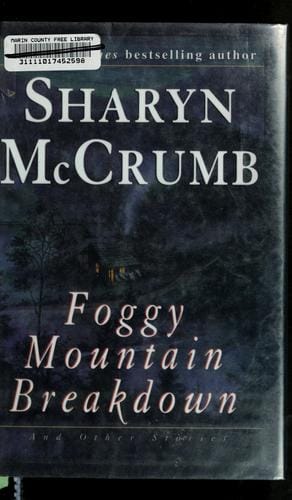 Foggy mountain breakdown and other stories