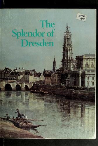 The splendor of Dresden