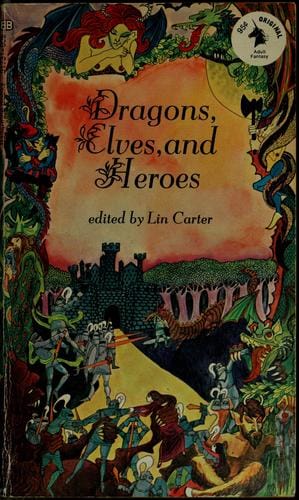 Dragons, Elves, and Heroes
