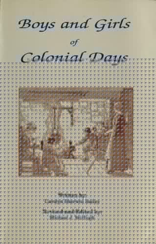Boys and girls of colonial days