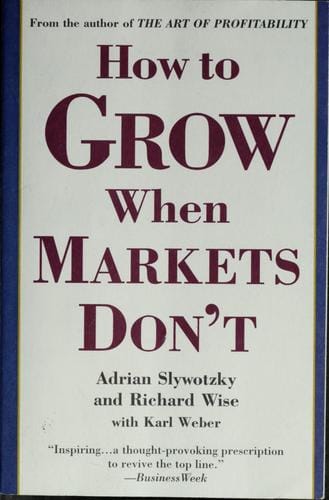How to grow when markets don't