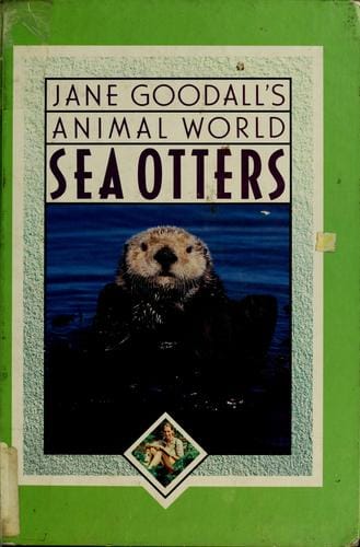 Jane Goodall's animal world: Sea otters