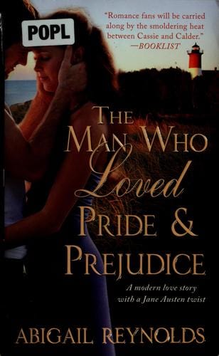 The Man Who Loved Pride & Prejudice