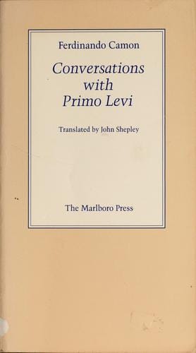 Conversations with Primo Levi