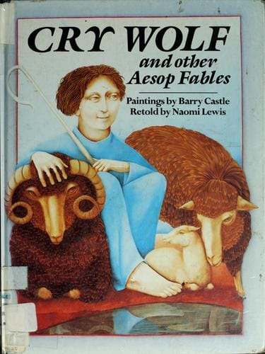 Cry wolf and other Aesop fables