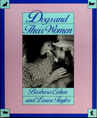 Dogs and their women