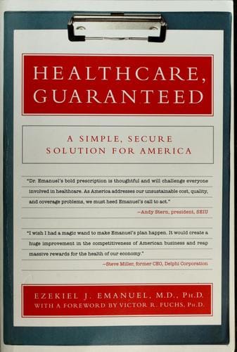 Healthcare, guaranteed