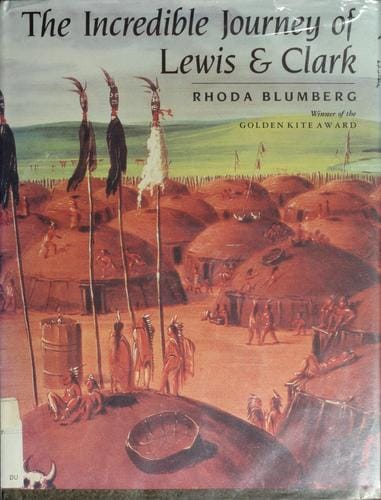 The incredible journey of Lewis and Clark