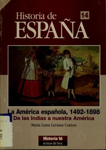 La América española, 1492-1898