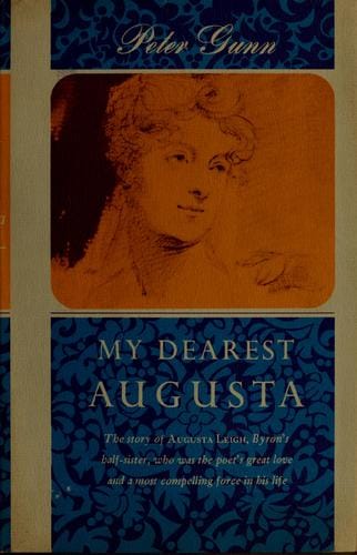 My dearest Augusta