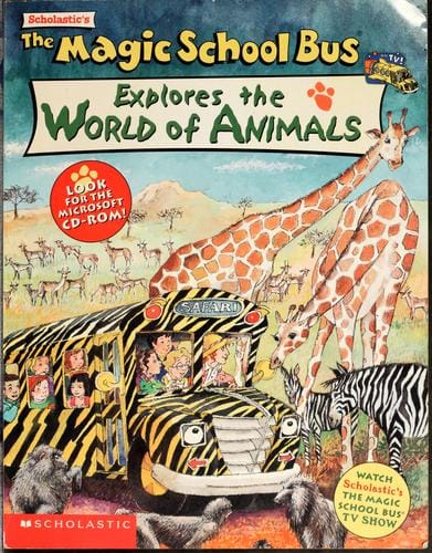 Explores the World of Animals (Magic School Bus)