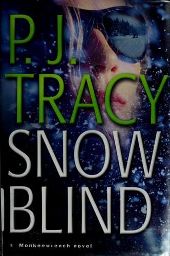 Snow blind (Monkeewrench #4)