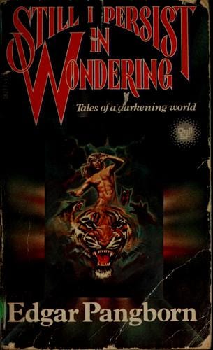 Still I Persist in Wondering