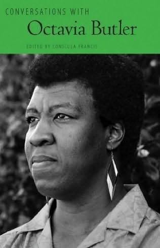 Conversations with Octavia Butler