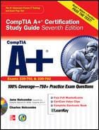 CompTIA A+ certification study guide (exams 220-701 & 220-702)