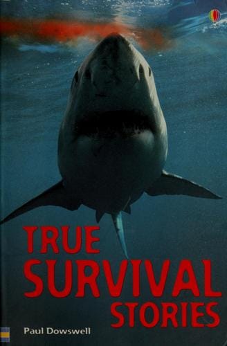 True survival stories