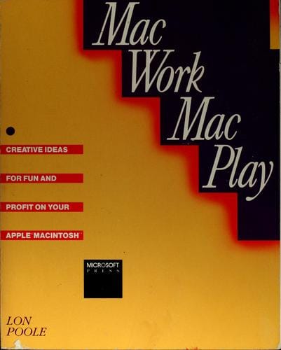 MacWork, MacPlay