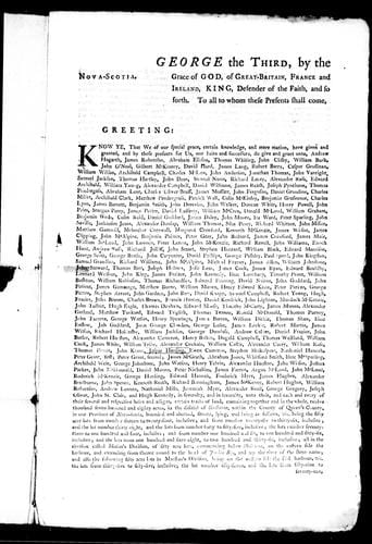 Nova Scotia, George the Third, by the grace of God, of Great-Britain, France, and Ireland, King, Defender of the Faith, and so forth. To all whom these presents shall come, greeting