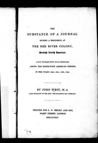 The substance of a journal during a residence at the Red River Colony, British North America