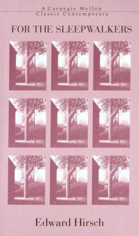 For the Sleepwalkers (Carnegie Mellon Classic Contemporary)