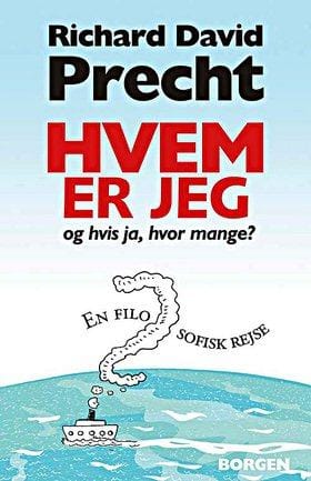 Hvem er jeg - og hvis ja, hvor mange? En filosofisk rejse