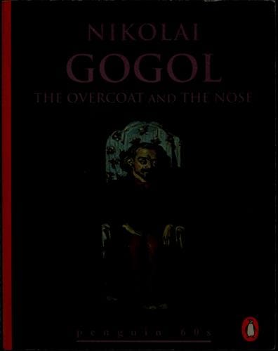 The overcoat and The nose