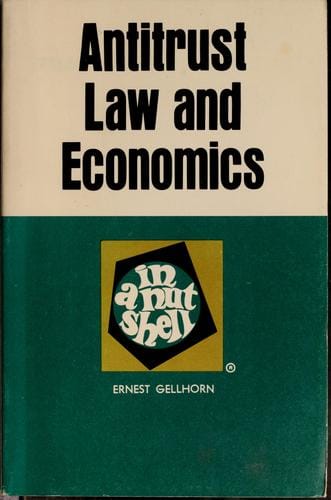 Antitrust law and economics in a nutshell