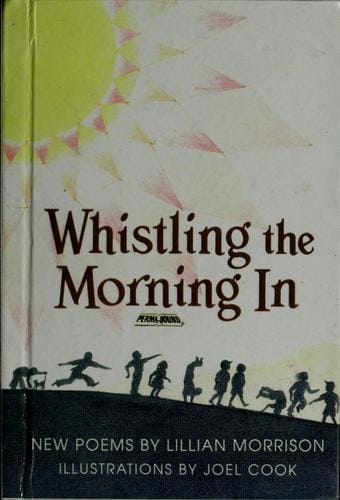 Whistling the morning in