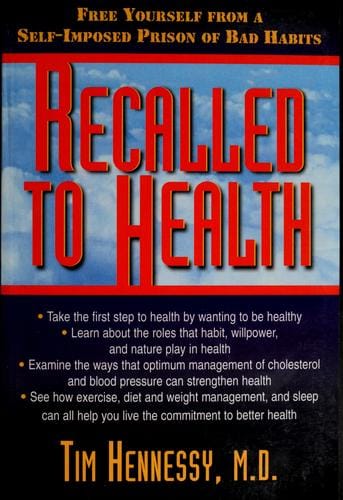 Recalled to health