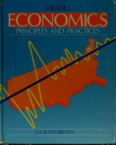 Economics, principles and practices