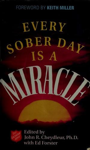 Every sober day is a miracle