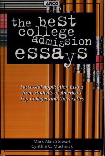 The best college admission essays