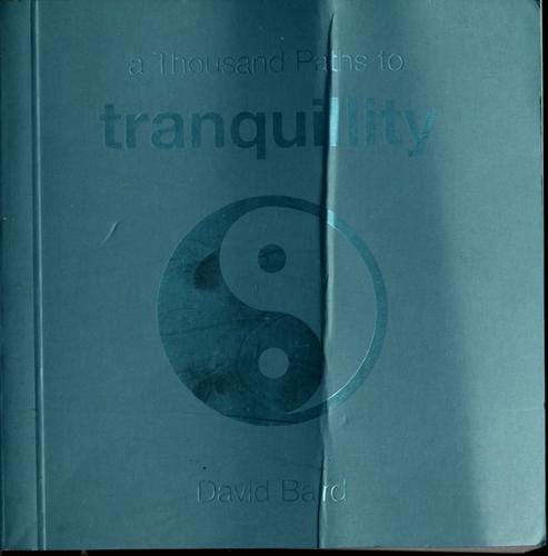 A thousand paths to tranquillity