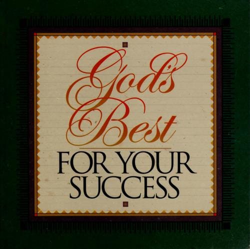 God's Best for Your Success