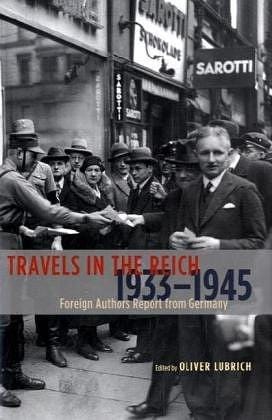 Travels in the Reich, 1933-1945