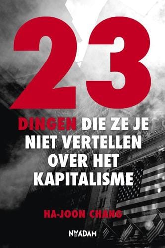 23 die ze je niet vertellen over het kapitalisme