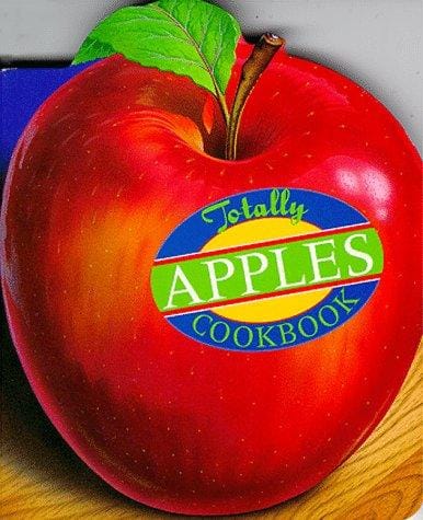 The totally apples cookbook