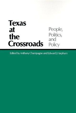Texas at the crossroads