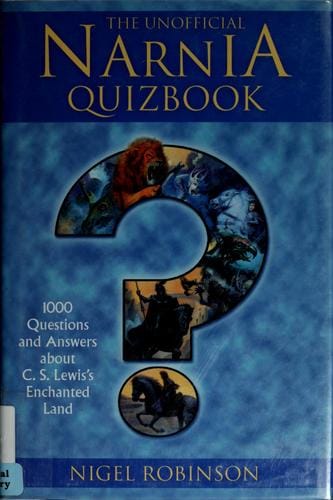 The unofficial Narnia quizbook