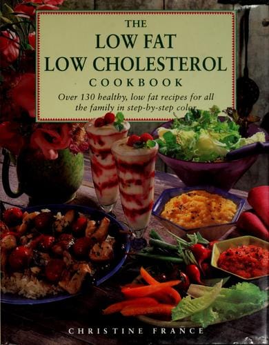 The low fat, low cholesterol cookbook