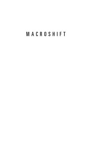 Macroshift