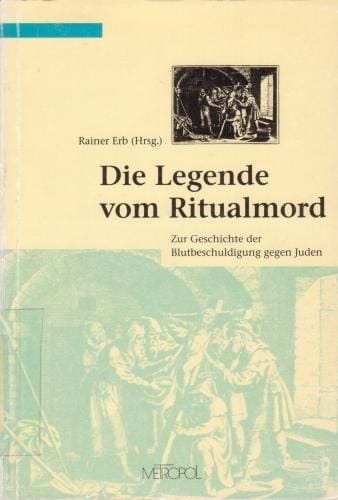Die Legende vom Ritualmord