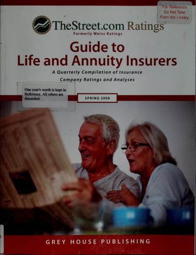 TheStreet.com Ratings Guide to Life & Annuity Insurers, Spring 2008