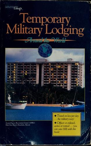 Temporary military lodging around the world