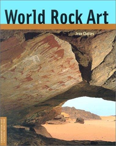 World Rock Art (Conservation and Cultural Heritage Series)