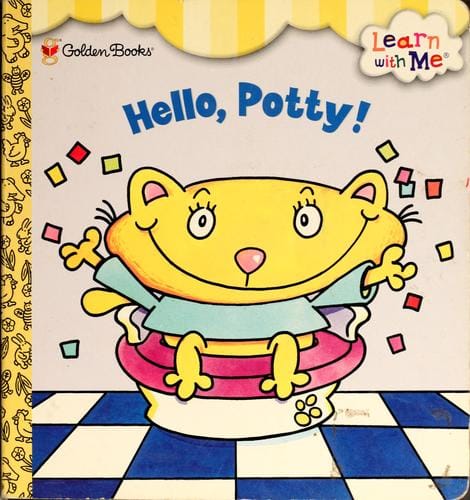 Hello, potty!