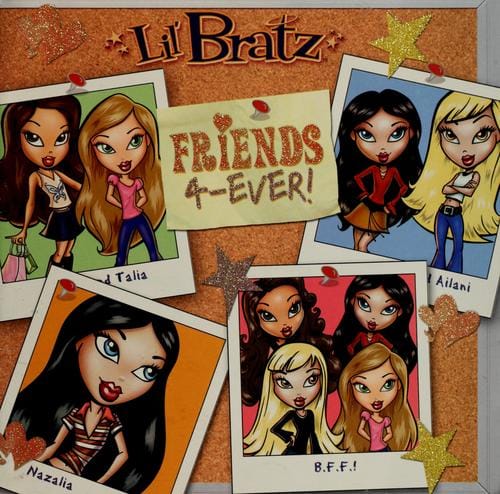 Lil' Bratz friends 4-ever!