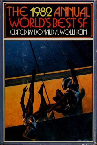The 1982 annual world's best SF