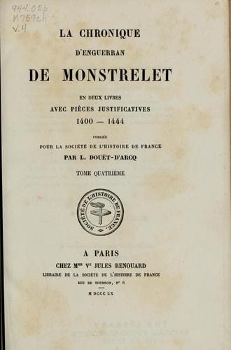 La chronique d'Enguerran de Monstrelet